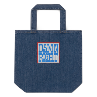 Damn Right! Denim Tote