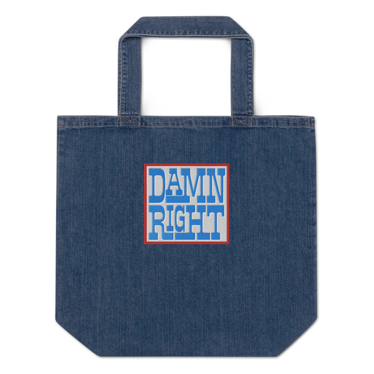 Damn Right! Denim Tote